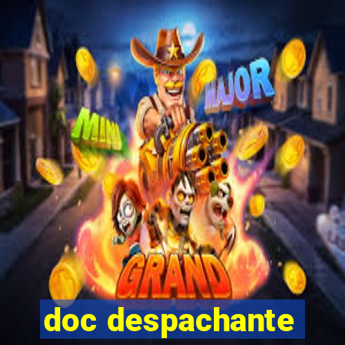 doc despachante